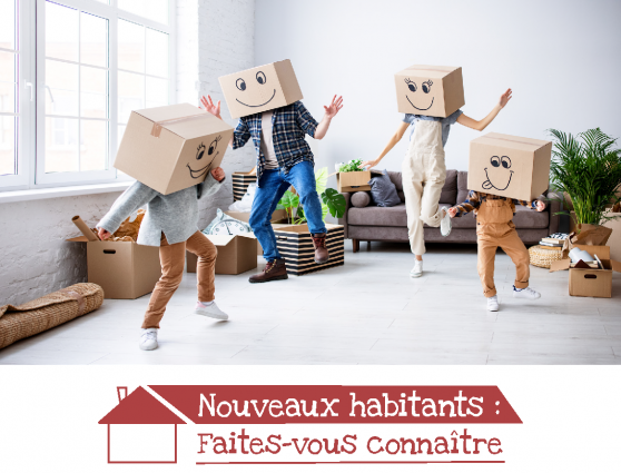 NOUVEAUX HABITANTS : faîtes-vous connaître!